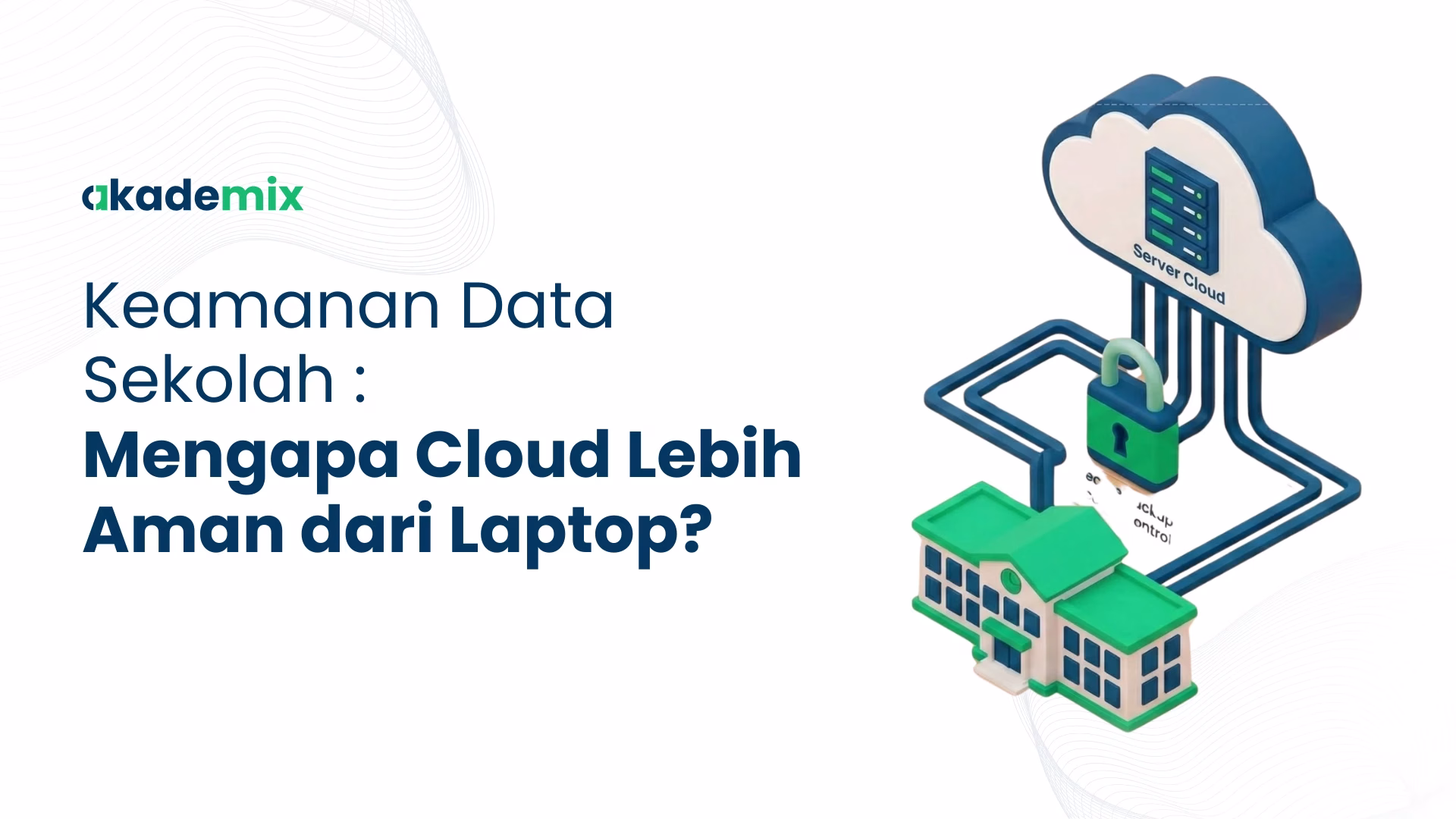 Keamanan Data Sekolah Keamanan Data Sekolah